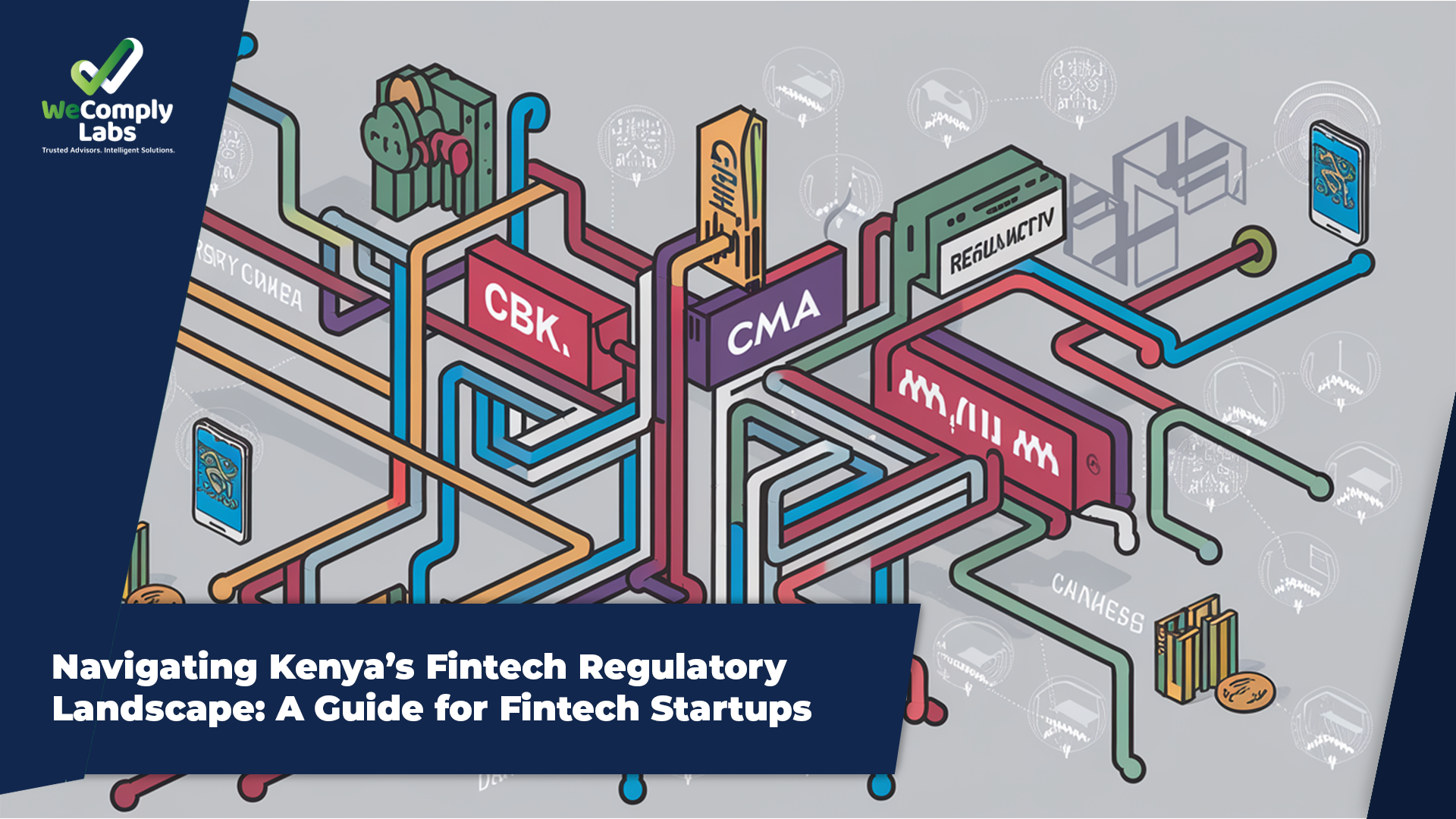 How Fintech, Forex Brokers, and Investment Firms Can Stay Compliant in Kenya’s Evolving Regulatory Landscape